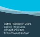 ORB Code of Professional Conduct and Ethics for Dispensing Opticians thumbnail