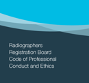 RRB Code of Professional Conduct and Ethics for Radiographers and Radiation Therapists thumbnail