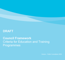 Council Framework Criteria for Education and Training Programmes  Public Consultation thumbnail